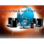 Web Server Hacking Course - How to Hack a Web Server - Most Popular Ways Hackers Hack Your Web Server  - How to Hack into Someones Web Server 