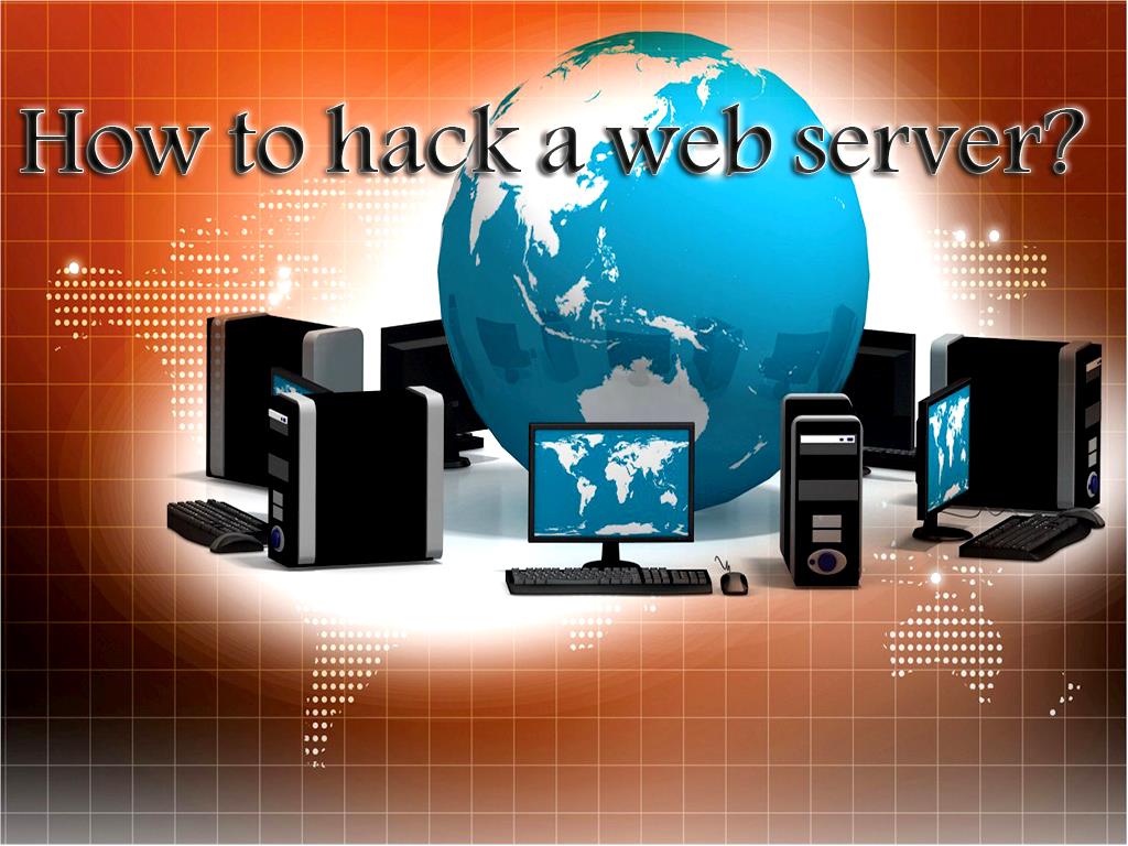 Web Server Hacking Course - How to Hack a Web Server - Most Popular Ways Hackers Hack Your Web Server - How to Hack into Someones Web Server
